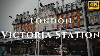 London Victoria Station Walk Through England 4K [upl. by Fleischer]