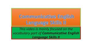 Communicative English Language Skills II vocabulary part one [upl. by Natividad55]