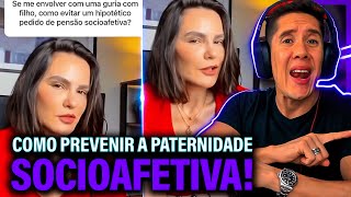 Como Se Prevenir Da Paternidade Socioafetiva E Pensão Socioafetiva [upl. by Nagaek721]